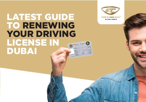 Latest Guide to Renewing Your Driving License in Dubai 2025