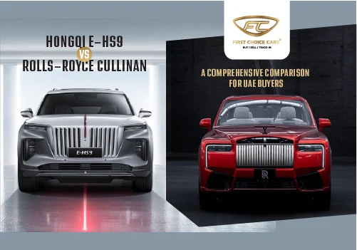 Hongqi E-HS9 vs Rolls-Royce Cullinan: A Comprehensive Comparison for UAE Buyers