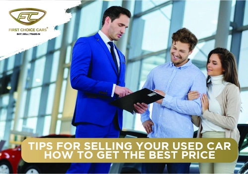 Tips For Selling Used Cars: How To Get The Best Price