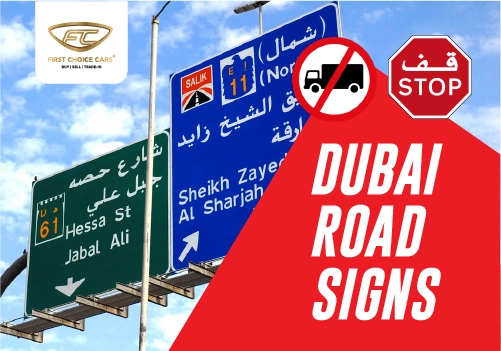 Navigating Dubai: A Guide to Road Signs