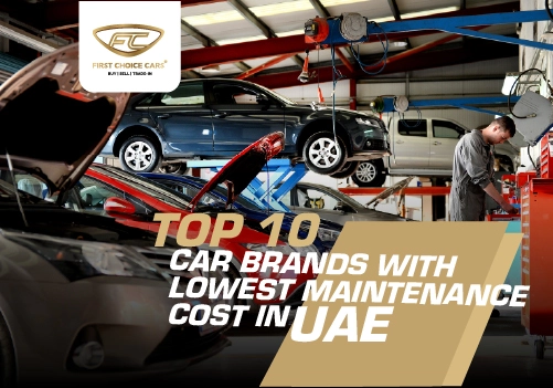 Top 10 Car Brands with Lowest Maintenance Cost in UAE