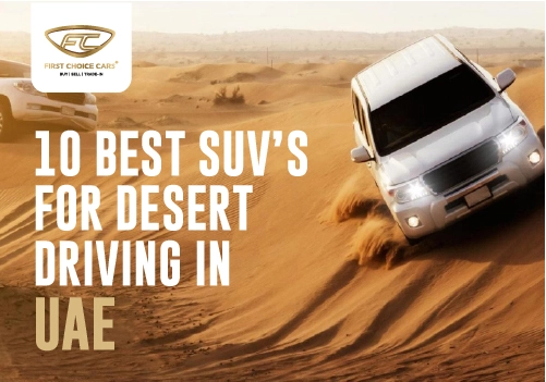 10 Best SUVs for Desert Driving in UAE