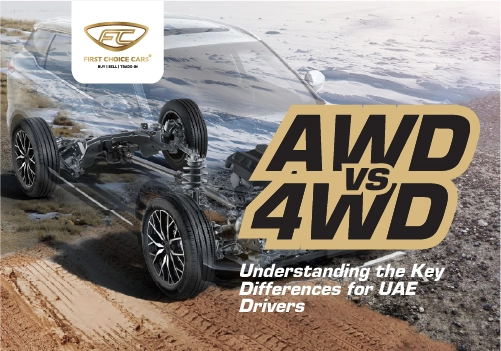 AWD vs 4WD: Key Differences for UAE Drivers