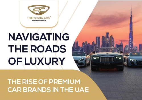 The Rise of Premium Car Brands in the UAE