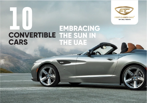 10 Convertible Cars: Embracing the Sun in the UAE